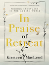 Cover image for In Praise of Retreat